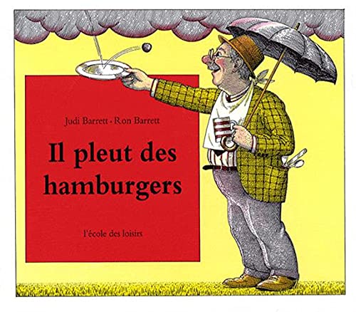 il pleut des hamburgers (9782211094702) by BARRETT, RON; BARRETT, JUDI