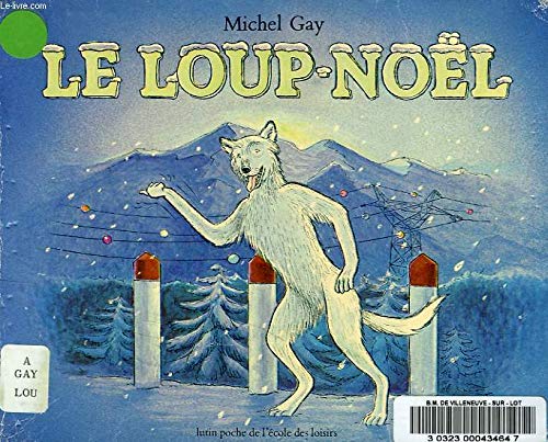 Imagen de archivo de Le loup-No l a la venta por LeLivreVert