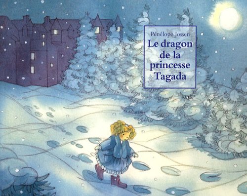 Beispielbild fr Le dragon de la princesse Tagada zum Verkauf von medimops