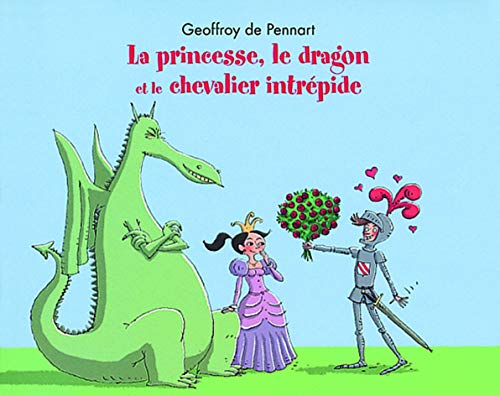 Imagen de archivo de La princesse, le dragon et le chevalier intrpide a la venta por Librairie Th  la page
