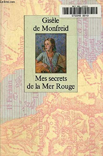 Imagen de archivo de Mes secrets de la mer Rouge a la venta por Ammareal