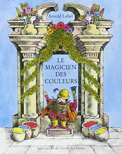 Beispielbild fr LE MAGICIEN DES COULEURS (LES LUTINS) (French Edition) zum Verkauf von BooksRun