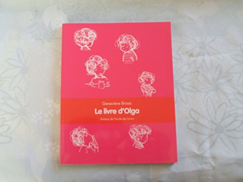 Beispielbild fr le livre d'olga zum Verkauf von Librairie Th  la page