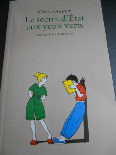 Beispielbild fr Le secret d'Etat aux yeux verts zum Verkauf von SoferBooks