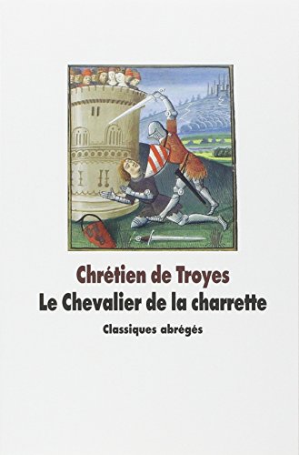Stock image for Le Chevalier de la charrette for sale by Ammareal