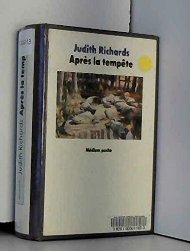 AprÃ¨s la tempÃªte (9782211097024) by Richards, Judith