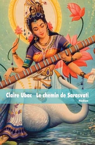 9782211097321: Le chemin de Sarasvati