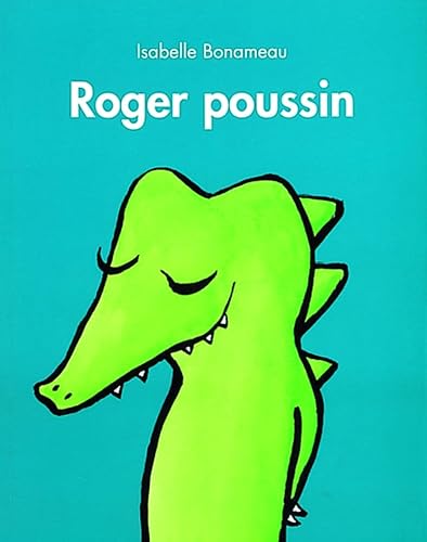 9782211097437: Roger poussin