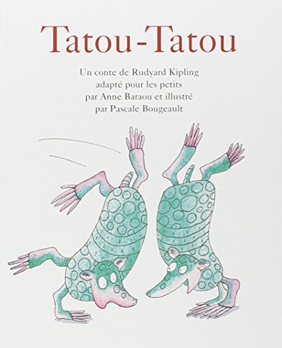 Imagen de archivo de Tatou-Tatou a la venta por Revaluation Books