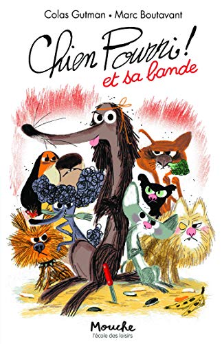 Stock image for Chien Pourri et sa bande for sale by WorldofBooks