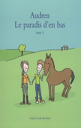 Beispielbild fr Le paradis d'en bas : Tome 3 zum Verkauf von Ammareal