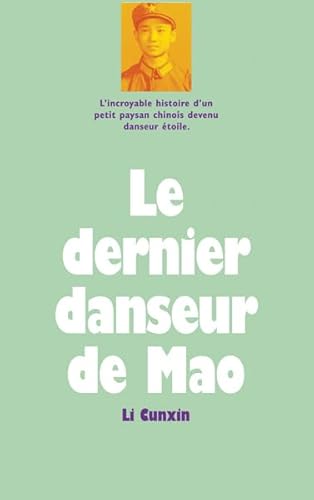 Imagen de archivo de Dernier danseur de mao (Le) (MEDIUM DOCUMENTS) a la venta por HPB-Red