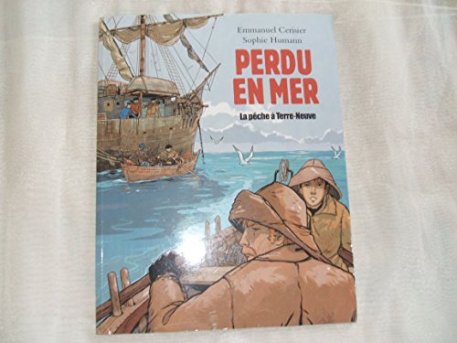 Beispielbild fr Perdu en mer, la pêche  Terre-Neuve zum Verkauf von HPB-Ruby