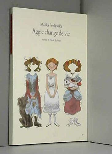 Imagen de archivo de Aggie change de vie a la venta por HPB-Ruby