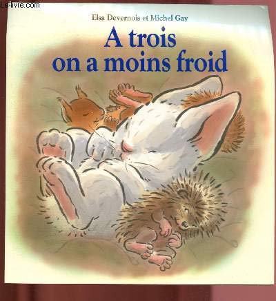 9782211202497: A TROIS ON A MOINS FROID