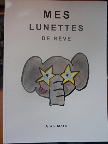 Stock image for Mes lunettes de rêve for sale by HPB Inc.