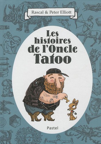 Beispielbild fr Les histoires de l'oncle Tatoo zum Verkauf von medimops