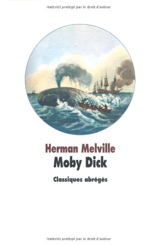 9782211203067: Moby Dick (Les Classiques abrgs de l'Ecole des loisirs)