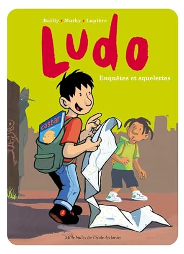 Beispielbild fr Ludo - Enquêtes et squelettes zum Verkauf von ThriftBooks-Dallas