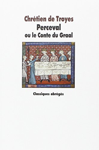 Imagen de archivo de Perceval ou le Conte du Graal a la venta por Librairie Pic de la Mirandole