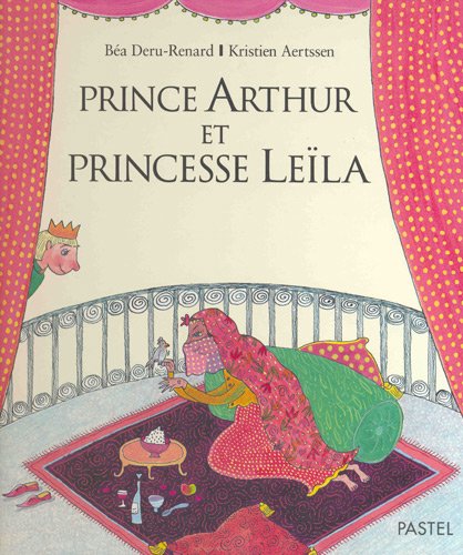 9782211203821: Prince Arthur et Princesse Lela