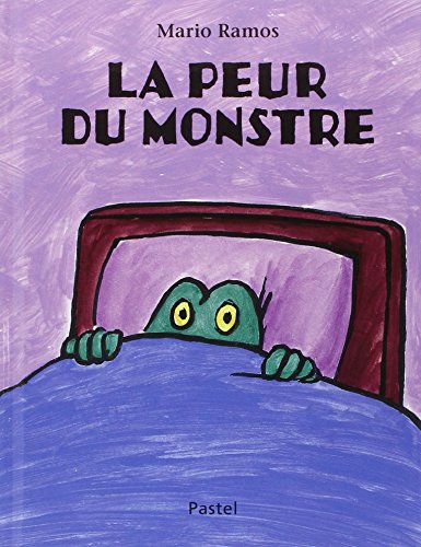 Peur du monstre (La) [Relié] RAMOS, MARIO - RAMOS, MARIO