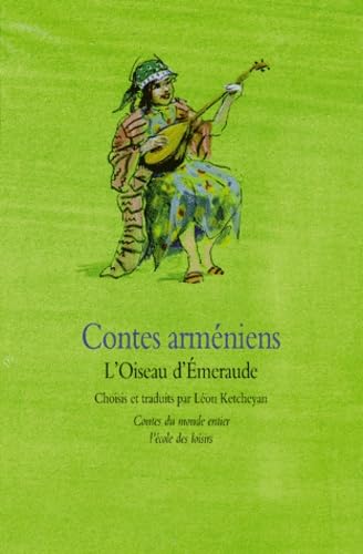 9782211204422: Contes armniens - L'Oiseau d'meraude