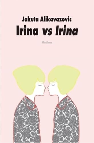 Beispielbild fr Irina vs Irina zum Verkauf von medimops