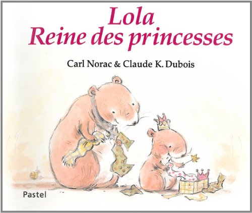 Stock image for lola reine des princesses for sale by HPB Inc.