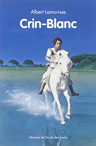 Beispielbild fr crin blanc nouvelle edition zum Verkauf von Librairie Th  la page