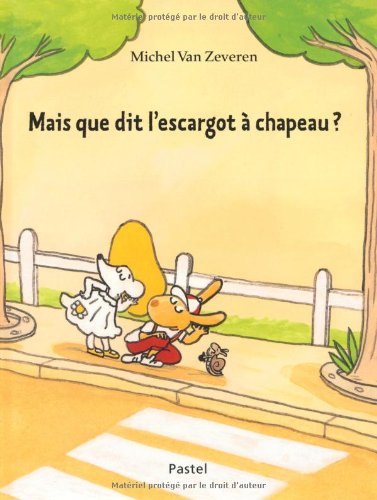 Stock image for Mais que dit l'escargot  chapeau ? for sale by Ammareal