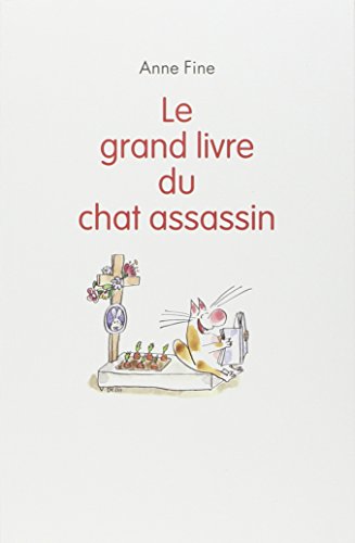 Stock image for LE GRAND LIVRE DU CHAT ASSASSIN for sale by ThriftBooks-Dallas