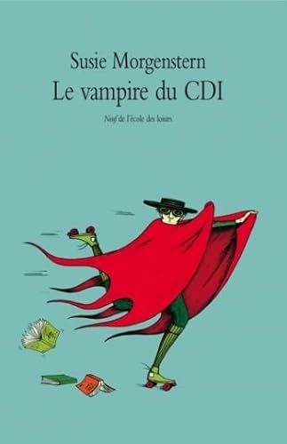 9782211207539: Le vampire du CDI