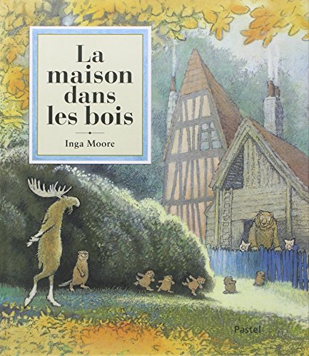 9782211208079: Maison dans les bois (La)