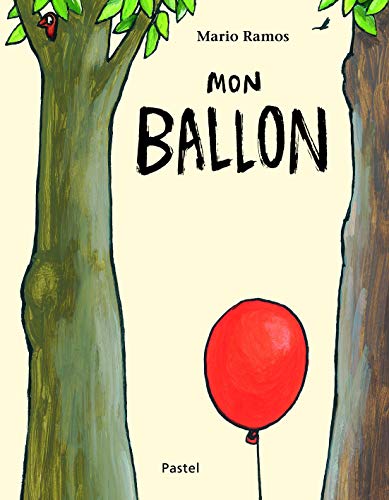 Imagen de archivo de mon ballon (French Edition) a la venta por ThriftBooks-Dallas