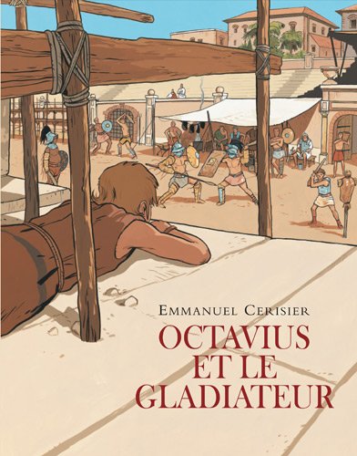 Beispielbild fr octavius et le gladiateur zum Verkauf von WorldofBooks