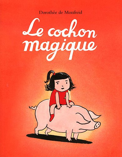 Beispielbild fr Le cochon magique zum Verkauf von medimops