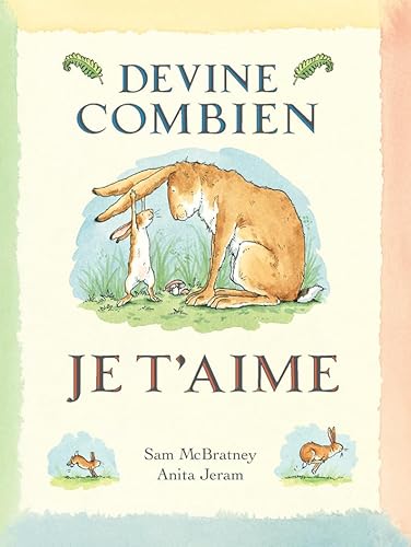 Stock image for DEVINE COMBIEN JE T'AIME for sale by ThriftBooks-Atlanta