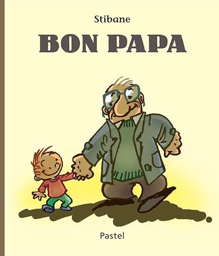 Beispielbild fr Bon papa zum Verkauf von Ammareal