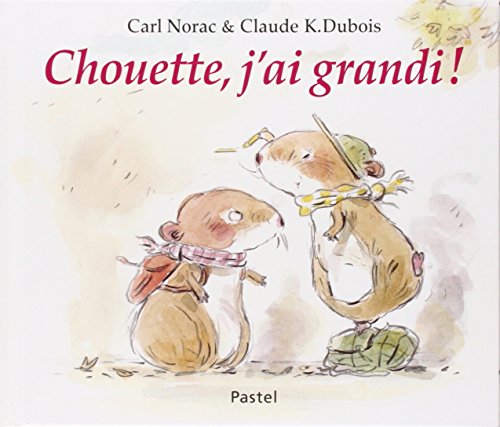 Imagen de archivo de Chouette, j'ai grandi ! a la venta por Librairie Th  la page