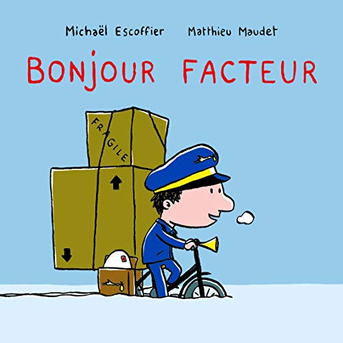 Stock image for BONJOUR FACTEUR for sale by ThriftBooks-Atlanta