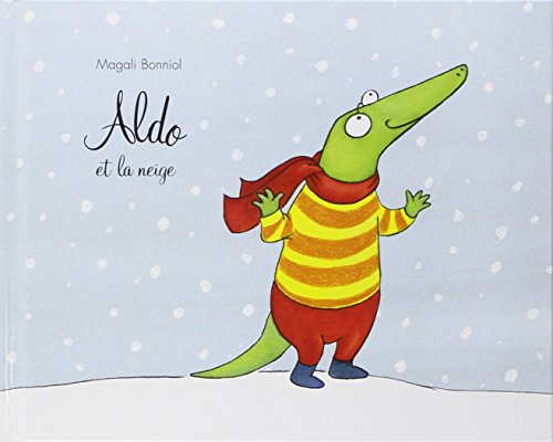 Beispielbild fr aldo et la neige zum Verkauf von WorldofBooks