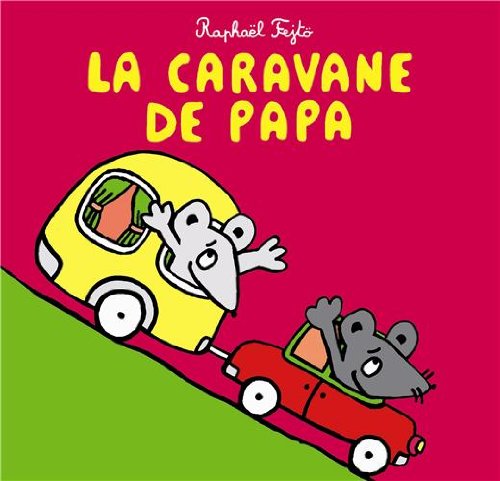 Beispielbild fr La caravane de papa zum Verkauf von Ammareal