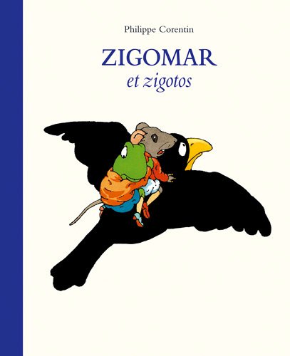 9782211211369: Zigomar et Zigotos