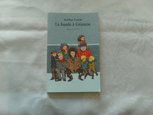 Stock image for LA BANDE A GRIMME for sale by Books From California