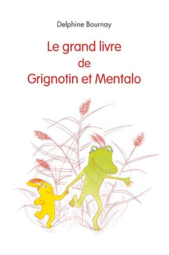 Beispielbild fr grand livre de grignotin gf anthologie zum Verkauf von AwesomeBooks