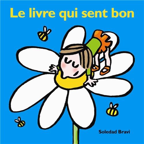 9782211213332: Le livre qui sent bon