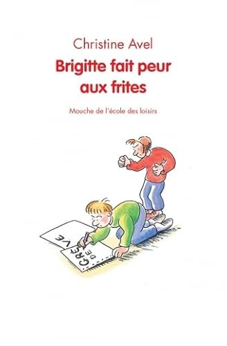 Beispielbild fr Brigitte fait peur aux frites zum Verkauf von Ammareal