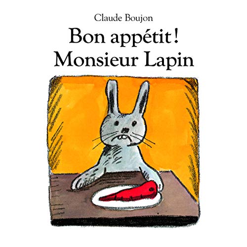 9782211213639: Bon apptit ! Monsieur Lapin