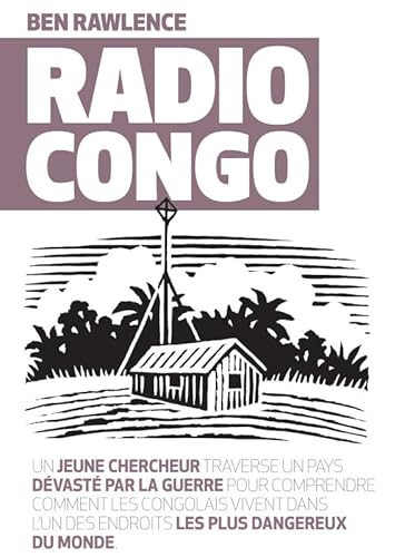 9782211213660: Radio Congo: Voyage au coeur du Congo des africains